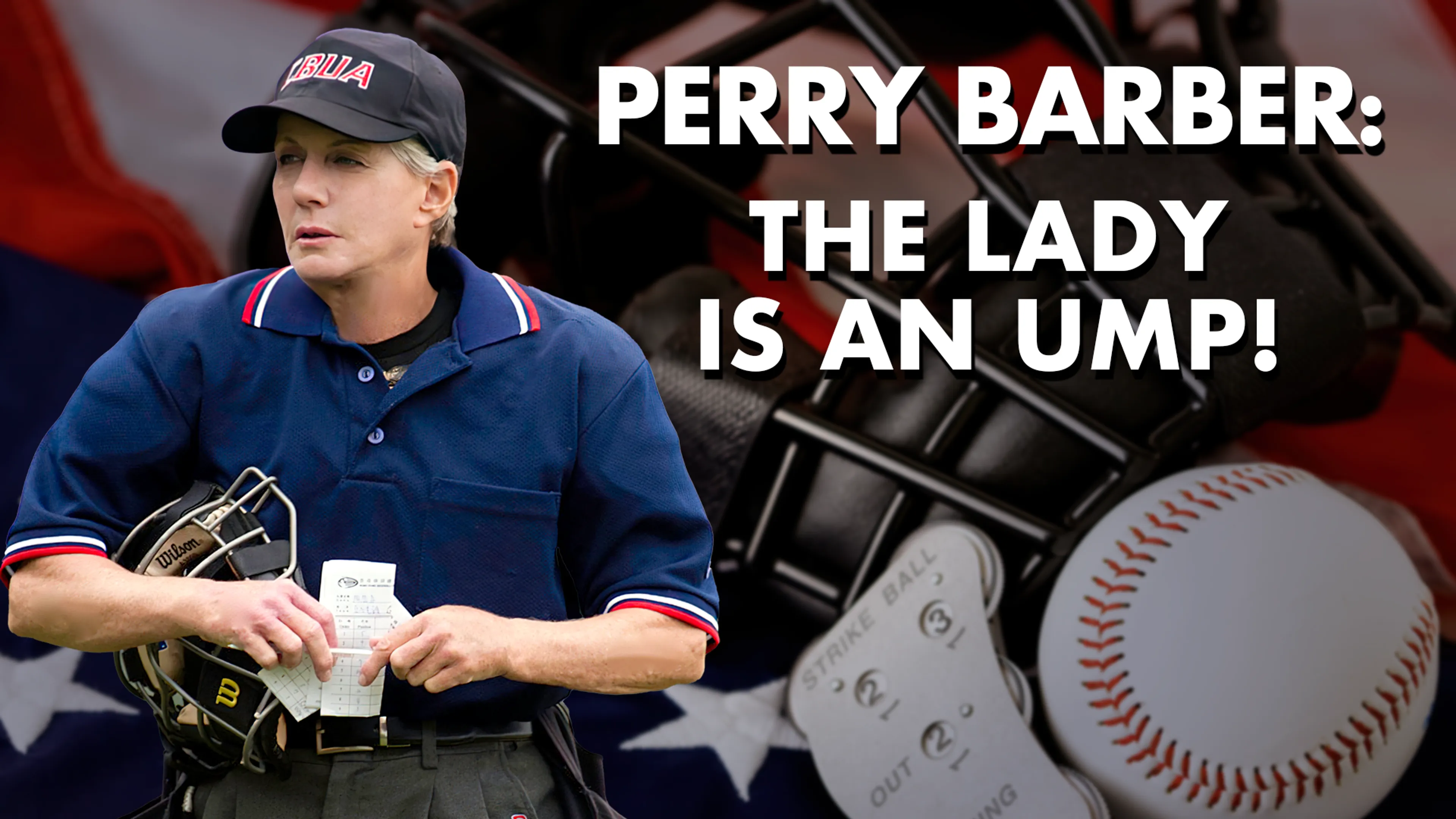 Perry Barber: The Lady Is an Ump! poster